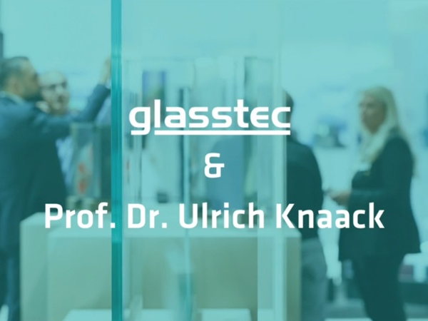 Live Interview with Prof. Knaack on Glass Technology at Glasstec 2024