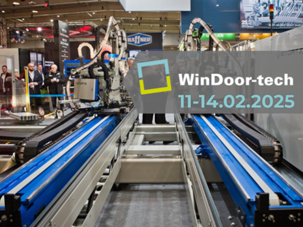 Technologies of tomorrow at the WINDOOR-TECH 2025 trade fair