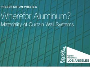 Wherefor Aluminum: Materiality of Curtain Wall Systems