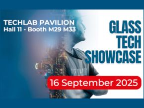 Vitrum25: Glass Tech Showcase Special Vitrum25: Glass Tech Showcase Special