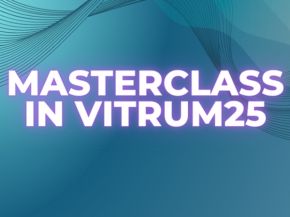 Vitrum25: Discover the Masterclass Vitrum25: Discover the Masterclass