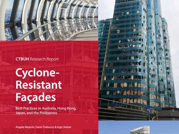 CTBUH Research Report: ‘Cyclone-Resistant Façades’