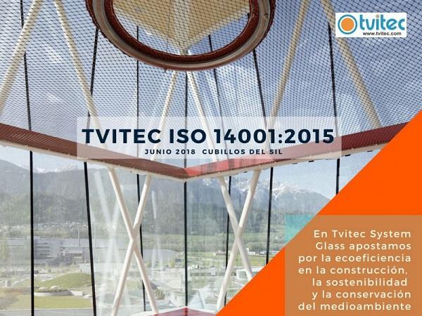 Tvitec Glass System has received ISO 1400:2015 certification for its manufacturing site in Cubillos