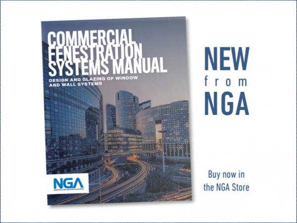 NGA Announces New Commercial Fenestration Systems Manual