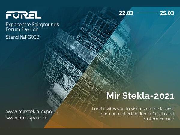 FOREL ATTENDS MIR STEKLA 2021