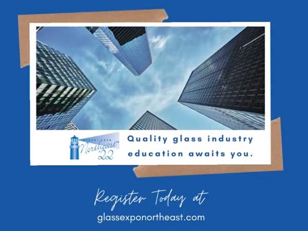 Glass Expo Northeast™ is Only 10 Days Away!