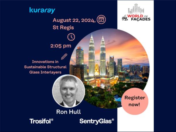 Join Kuraray at Zak World of Façades in Kuala Lumpur!