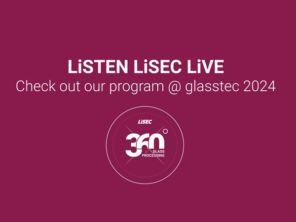 LiSTEN LiSEC LiVE at glasstec!