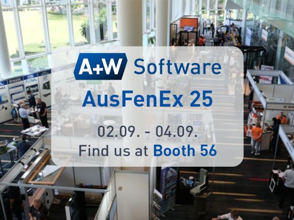 A+W Software to Showcase Glass Production Solutions at AusFenEx25 A+W Software to Showcase Glass Production Solutions at AusFenEx25