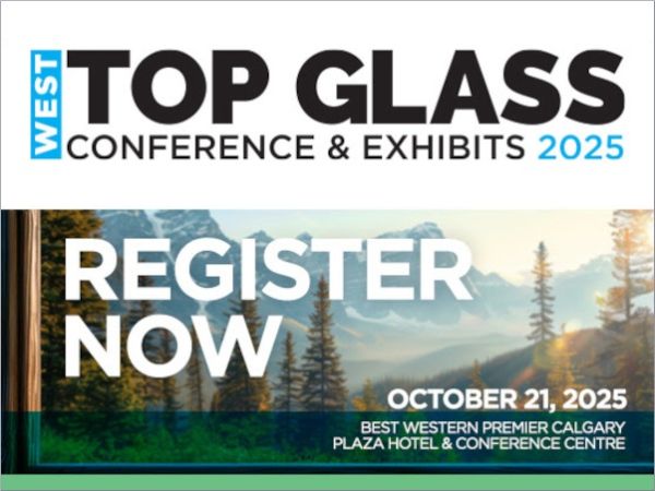 Registration for Top Glass West is now open Registration for Top Glass West is now open